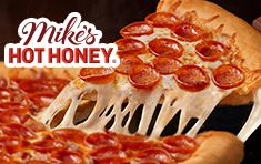 $22.99 Large Stuffed Crust Pizza with Crispy Mini Pepperoni & Side of Mike's Hot Honey®